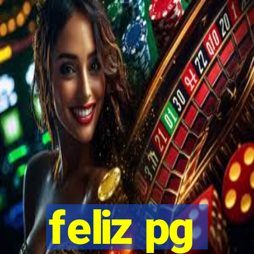 feliz pg